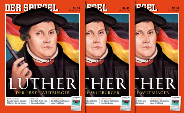 DER SPIEGEL Nr.44: Luther – Der erste Wutbürger
