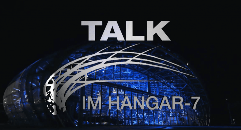Talk Im Hangar 7