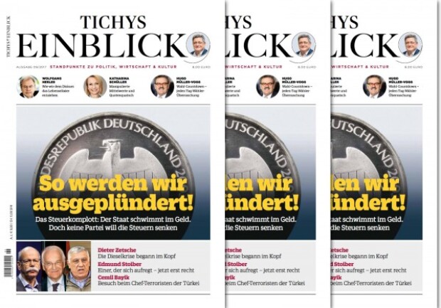 Die neue Ausgabe Tichys Einblick 09/2017 ist da
