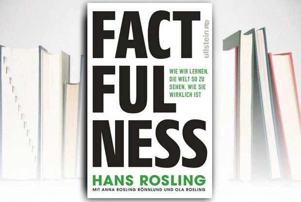 Factfulness: Wie gut geht es der Welt heute?