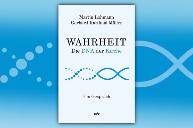 Die DNA der Kirche: Glaube, Wahrheit und Freiheit