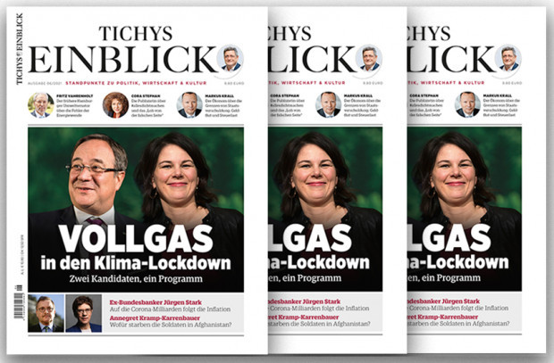 Tichys Einblick 06-2021: Vollgas in den Klima-Lockdown