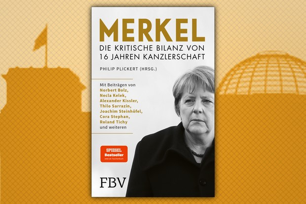 Merkel. Die bittere Bilanz von sechzehn Jahren Kanzlerschaft