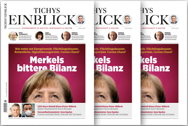 Tichys Einblick 08-2021: Merkels bittere Bilanz