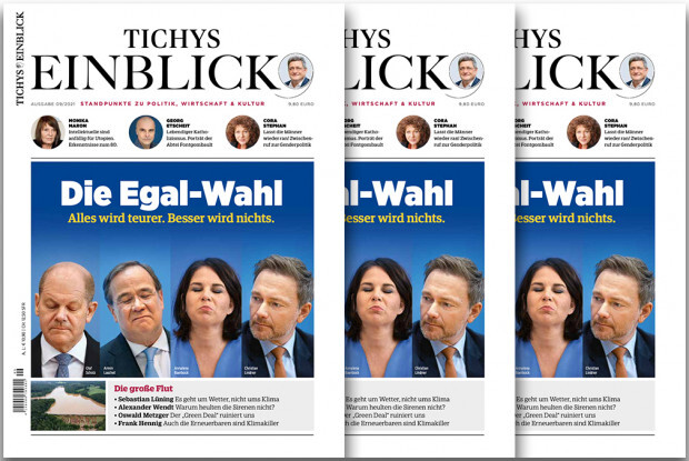 Tichys Einblick 09-2021: Die Egal-Wahl