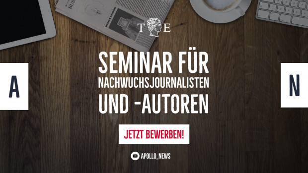 Seminar für Nachwuchsjournalisten und junge Autoren: Jetzt bewerben!
