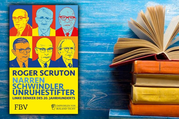 Roger Scruton kritisiert die Meisterdenker des Marxismus