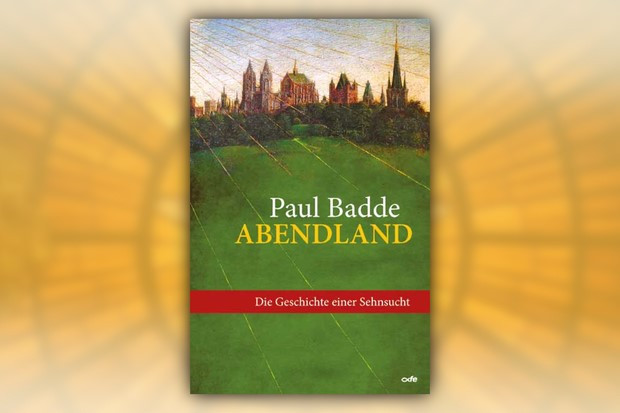 Paul Badde wagt mit »Abendland« einen Blick zurück nach vorn