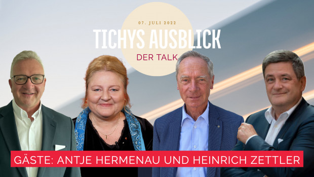 Tichys Ausblick Talk: „Heißer Sommer, eisiger Herbst: Wie treffen uns Rezession, Inflation, Energiemangel?“