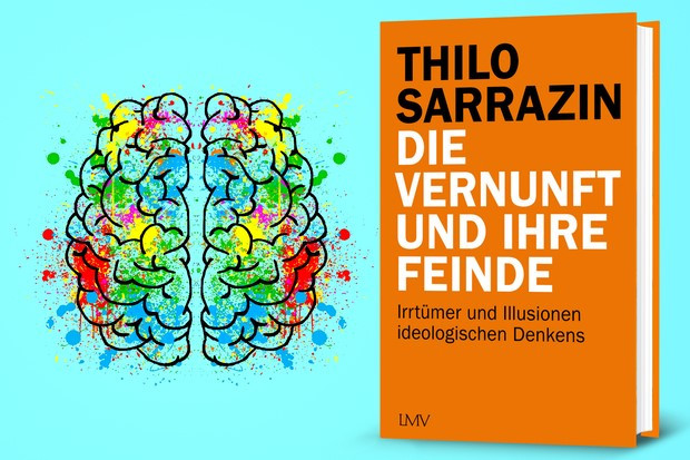 Thilo Sarrazin: Meine Hitliste der Unvernunft