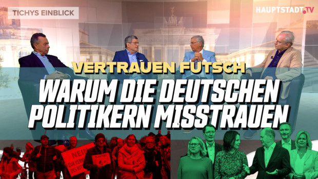 Vertrauen futsch – Warum die Deutschen den Politikern misstrauen