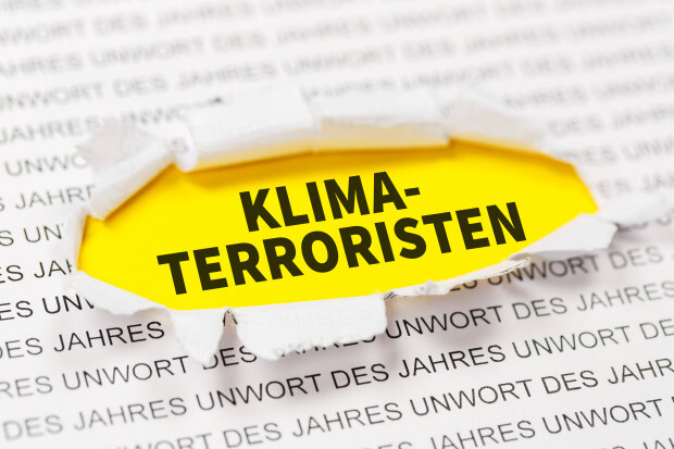 „Kriminalisierung“ der Klimaschützer: nicht durch ein Unwort, sondern durch eigene Taten