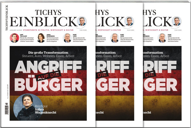 Tichys Einblick 04-2023: Angriff auf die Bürger
