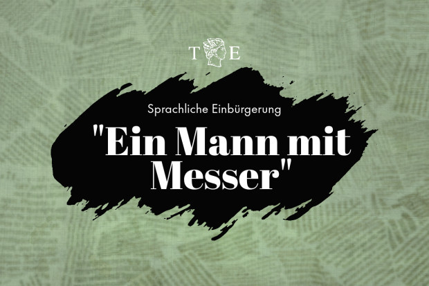 „Ein Mann mit Messer“