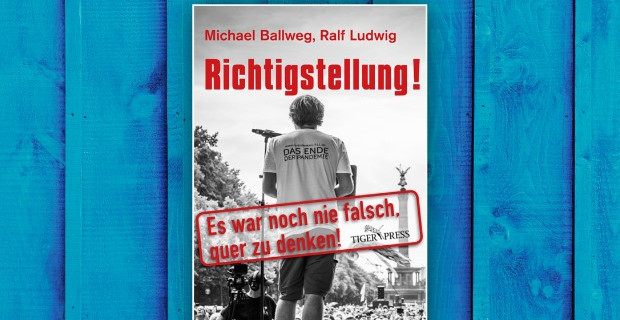 Jetzt spricht Michael Ballweg über seinen Fall – und enthüllt einen Justizskandal