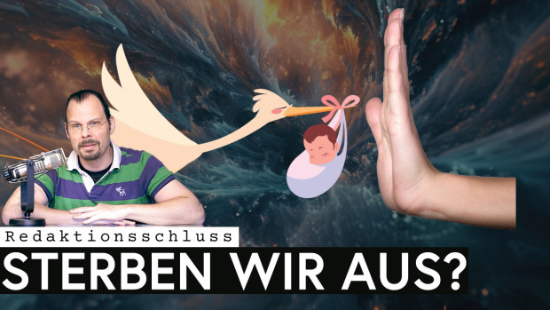 Sterben wir aus? Die weltweite demographische Krise