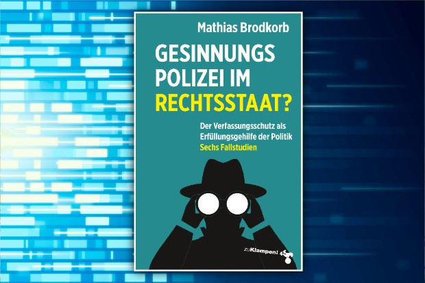 Ist der Verfassungsschutz eine Verschwörungstheoriefabrik, die stillgelegt werden muss?
