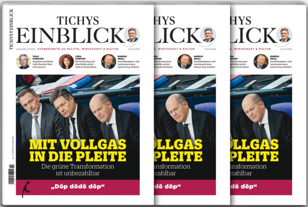 Tichys Einblick 07-2024: Mit Vollgas in die Pleite