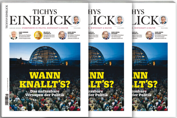 Tichys Einblick 09-2024: Wann knallt’s? Das unfassbare Versagen der Politik