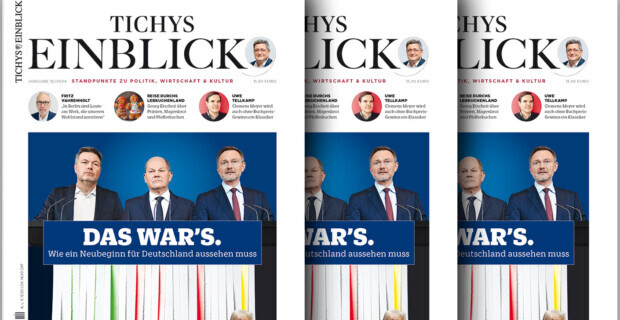 Tichys Einblick 12-2024: Das war's - Wie ein Neubeginn für Deutschland aussehen muss