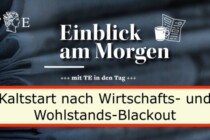 Der rotgrüne Blackout der deutschen Wirtschaft braucht einen Kaltstart