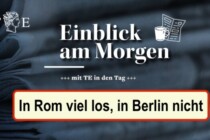 In Rom vielleicht ein Neuanfang, in Brüssel und Berlin sicher nicht