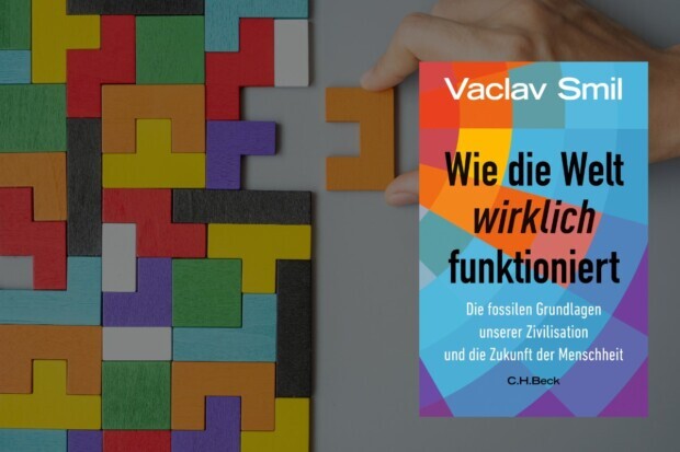 Wer die Welt verändern will, sollte verstehen, wie sie funktioniert