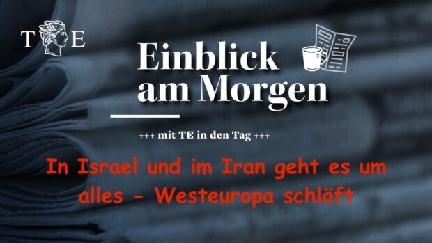 Warten auf Trump in Iran – in Europa nichts Neues