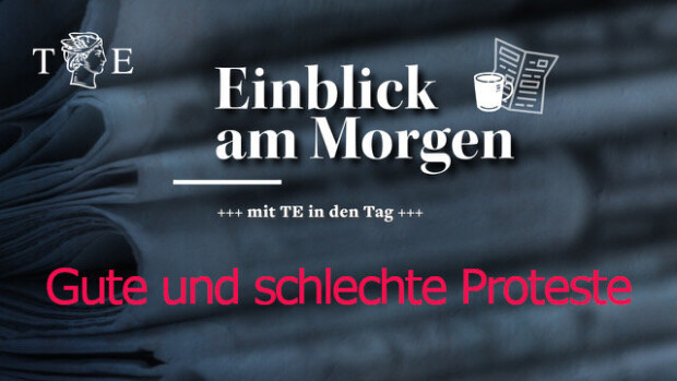 Gute und schlechte Proteste