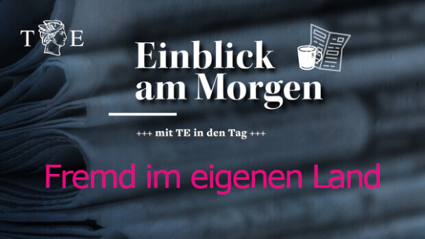 Fremd im eigenen Land