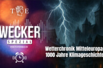 Wetterchronik Mitteleuropa: 1000 Jahre Klimageschichte – TE-Wecker am 6. Juli 2025