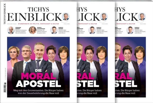 Tichys Einblick 11-2025: Die Moralapostel