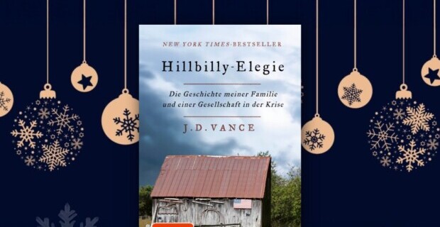 Ergreifend, erschütternd und grundehrlich: „Hillbilly-Elegie“ von J.D. Vance