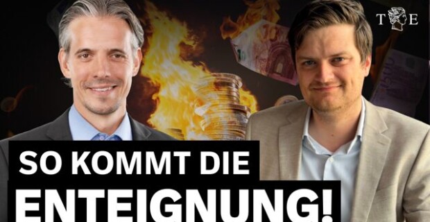 Der Angriff auf unser Geld: Wir werden kalt enteignet