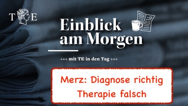 Merz nennt Atomausstieg falsch – EUropa bellt, Trumps Karawane zieht weiter