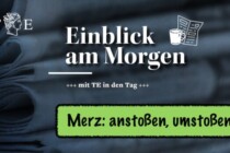 Merz: anstoßen, wieder abstoßen, in Reisen flüchten, reparieren statt erneuern