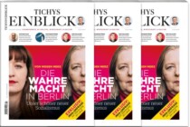 Tichys Einblick 04-2026: Die wahre Macht in Berlin