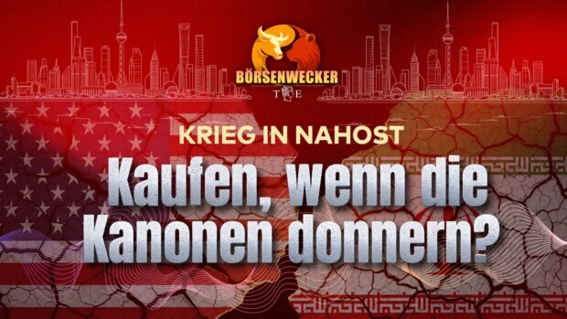 Krieg im Iran – Kaufen, wenn die Kanonen donnern? | Tichys Börsenwecker am 2. März 2026