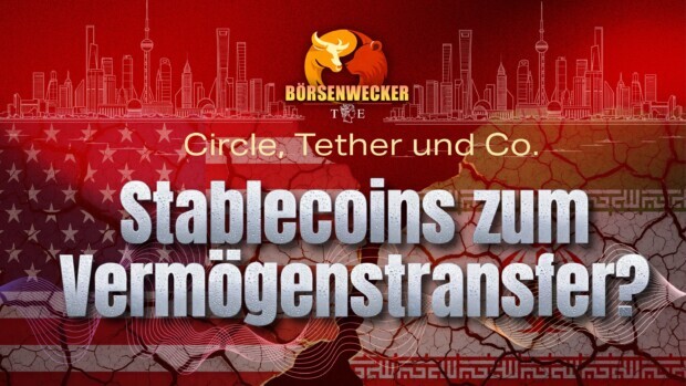 Stablecoins – der sicherste Vermögenstransfer? | Tichys Börsenwecker am 18. März 2026