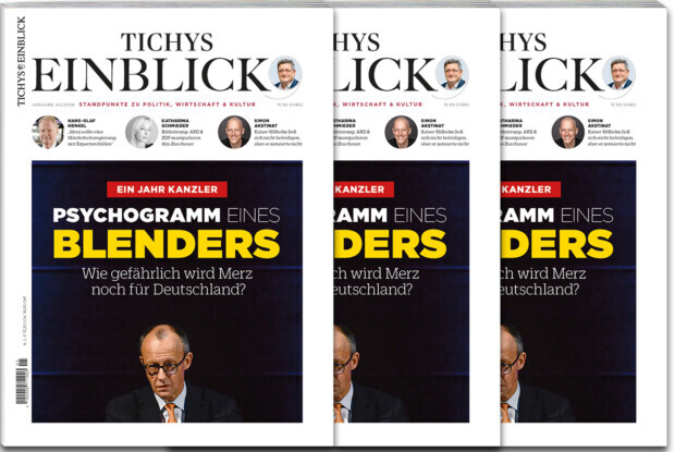 Tichys Einblick 05-2026: Psychogramm eines Blenders