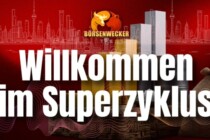 Rohstoffe: Willkommen im Superzyklus | Tichys Börsenwecker am 8. Mai 2026