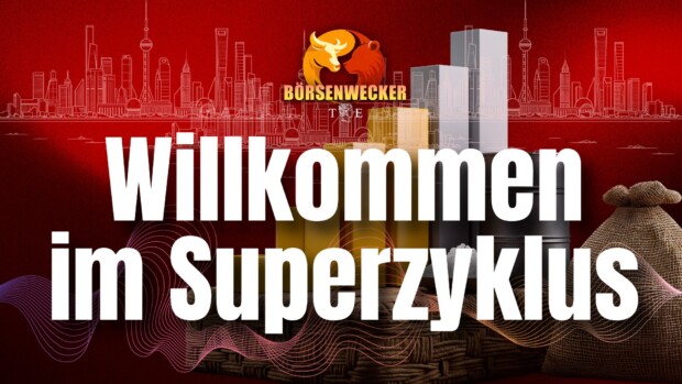 Rohstoffe: Willkommen im Superzyklus | Tichys Börsenwecker am 8. Mai 2026