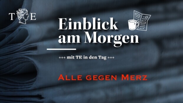 Alle gegen Merz und viele gegen Trump