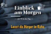Politik raus aus dem Leben der Bürger