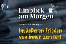 Freiheit und Wohlstand im äußeren Frieden von innen zerstört